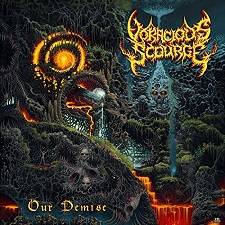 Voracious Scourge : Our Demise